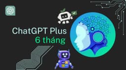 Tài Khoản Chat GPT PLus 6 Tháng  Dùng Chung
